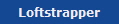 Loftstrapper